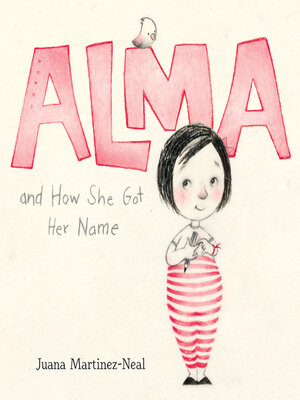 cover image of Alma and How She Got Her Name